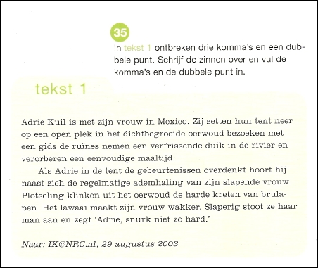 Uit: Taaldomein 2 havo/vwo leerboek, tweede druk, eerste oplage 2004.
Column Brulaap (2), Adrie Kuil